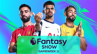 Time to bring in Solanke  Gameweek 11  Fantasy Show [upl. by Idet]