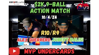 2K Action Match MVP Undercards Jubert Balisi 10 vs Alex Guerrero 9 [upl. by Chevy]