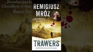 Trawers Autor Remigiusz Mróz Kryminały po Polsku AudioBook PL S3 P1 [upl. by Netsyrc]