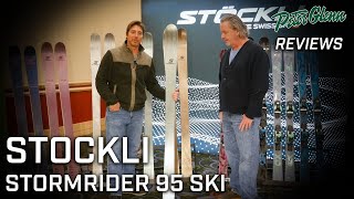 Winter Sports Market 2024 Reviews Stockli Stormrider 95 Ski [upl. by Arikal813]