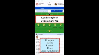 Kendi Maçkolik Uygulamanı Yap FootballApp Tanıtım Room  Compose  Retrofit  Flow [upl. by Hobbie]