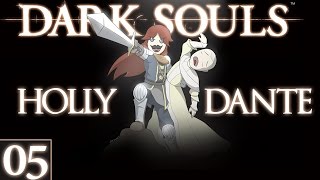 DARK SOULS 05 HOLLY amp I COOP ► 2Spooky4me ♦ Lets Play Dark Souls HD [upl. by Margaretha]