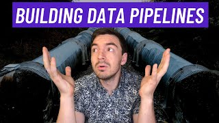 What To Consider When Building Data Pipelines  Intro To Data Infrastructure Part 2 [upl. by Barnabe]