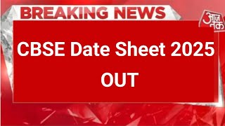 cbse 10th 12th date sheet 2025  cbse date sheet 2025  cbse date sheet update 2025 cbse time table [upl. by Eenar]