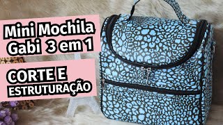 Aula Mini Mochila Gabi  Corte e Estruturação [upl. by Ihcur]