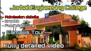 Jorhat engineering college  Fully detailed video 😃 [upl. by Paco]