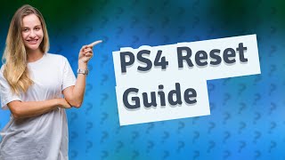 How to factory reset PS4 [upl. by Repotsirhc]