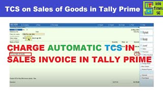 TCS on Sales of Goods in Tally Prime  TCS Entry in Sales Voucher in Tally  TCS in Tally Prime [upl. by Haydon]