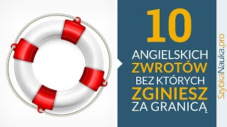 10 Angielskich Zwrotów  Przeżyj Za Granicą Angielski w Podróży cz 1 [upl. by Weisberg762]