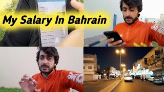 My Salary In Bahrain  Bahrain mae mera kitna Salary Hae [upl. by Aderfla]