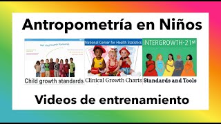 ESTANDARIZACIÓN ANTROPOMÉTRICA en NIÑOS OMS  INTERGROWTH [upl. by Assena]