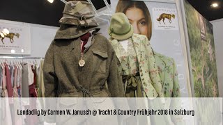 quotLandadligquot von Carmen W Janusch  Tracht amp Country Frühjahr 2018 Messe Salzburg 0204032018 [upl. by Bollinger254]