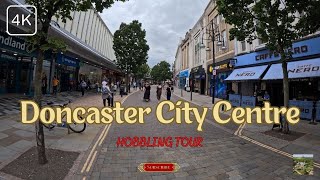 DONCASTER CITY CENTRE 4K [upl. by Maltzman854]