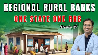 Regional Rural Banks  One State One RRB  Explained By Suresh Sir in Telugu  LTX Classes  UPSC [upl. by Norval994]