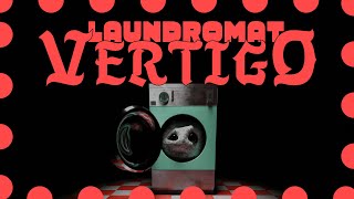 Laundromat Vertigo  Release Trailer [upl. by Nayarb854]