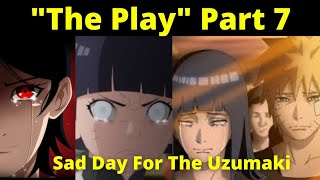 BORUSARA ❤ quotThe Playquot 🥰 Part 7  Uzumaki Family Devastated  Himawari Hugs Sarada [upl. by Delogu]