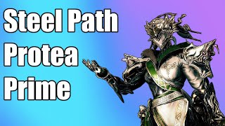 Ultimate Protea Prime Steel Path Build  Warframe [upl. by Arhat]