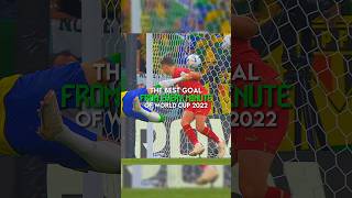 The best goal from every minute of World cup 2022  part 1 [upl. by Aninaig449]