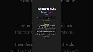 What is the meaning of the Perpetuate  Word of the day vocabulary english wordoftheday [upl. by Azyl]