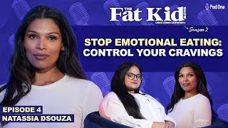 Lost 65kg and Overcame Emotional Eating Natassias Journey  Weightloss  The Fat Kid Show  S2E4 [upl. by Alyled]