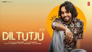 DIL TUTJU Official Video  SIMAR DORAHA  Latest Punjabi Songs 2024 [upl. by Ecirtram59]