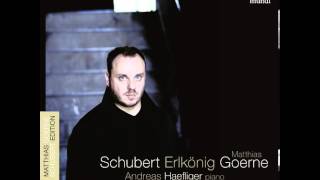 Schubert Erlkönig D 328  Matthias Goerne amp Andreas Haefliger [upl. by Ruenhcs]