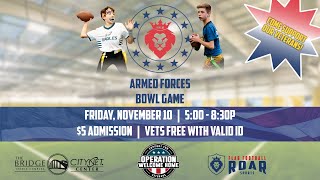 1st ANNUAL ARMED FORCES BOWL TO BENEFIT VETERANS  NOV 10 [upl. by Alie]