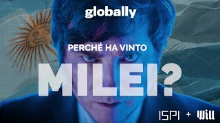 Elezioni in Argentina perché Milei non ha vinto per caso  Globally [upl. by Airdnola]