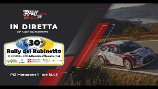 LIVE dal 30° Rally del Rubinetto  PS1 Mottarone 1 START  INTERVISTE FINE GARA [upl. by Ralyt485]