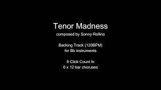 Tenor Madness Backing Track for Bb Instruments [upl. by Whall]