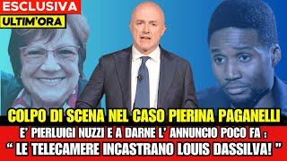 🔴 PAGANELLI PIERINA  CLAMOROSO COLPO DI SCENA quot LOUIS DASSILVA INCASTRATO DALLE TELECAMEREquot [upl. by Issor949]