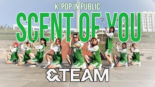 KPOP IN PUBLIC ampTEAM  Scent of you Korean Ver dance cover by ICHLLIN [upl. by Ballman]