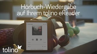 tolino entdecken  Hörbuch Wiedergabe auf tolino eReadern [upl. by Enelec897]