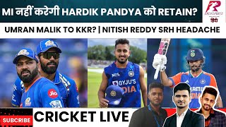 IPL Retentions Mumbai Indians Not To Retain Hardik Pandya  Umran Malik to KKR [upl. by Eikram]