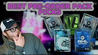 BEST Players to pick from your Pre Order Packs Deluxe Edition NHL 25 Hut [upl. by Asiar]