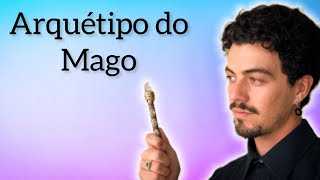 Arquétipo do Mago  Muita criatividade  Minha experiência [upl. by Lal856]