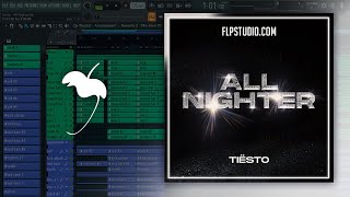 Tiësto  All Nighter Instrumental FL Studio Remake [upl. by Turpin]