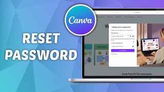 How to Reset Canva Password  Change Canva Password [upl. by Nosnar]