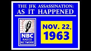 JFKS ASSASSINATION NBC RADIO NETWORK NOVEMBER 22 1963 [upl. by Onahpets]