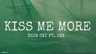 Doja Cat  Kiss Me More Lyrics ft SZA [upl. by Eissac]