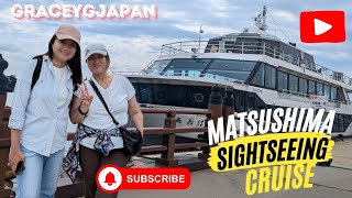 MATSUSHIMA BAY SIGHTSEEING CRUISE GREAT BOAT EXPERIENCE WITH MY THALIA japan japanvlogs [upl. by Aleta]