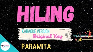 HILING • Karaoke ♫ by Paramita [upl. by Zinah82]