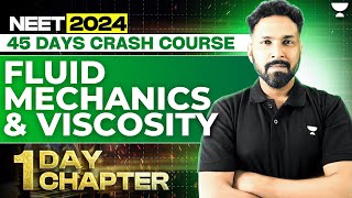 1 Day 1 Chapter Fluid Mechanics amp Viscosity  45 Days Crash Course  NEET 2024  Anupam Upadhyay [upl. by Leiva]