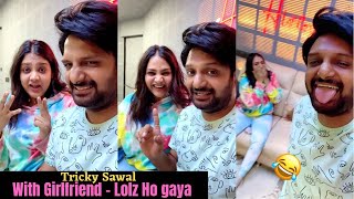 EK RUPYA MILA KYA   TRICKY SAWAL ON GIRLFRIEND Shorts [upl. by Nessah]