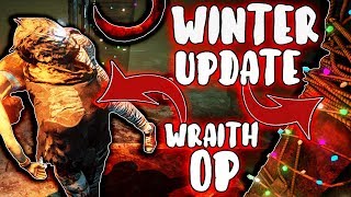 WINTER UPDATE  WRAITH OP  Dead by Daylight [upl. by Lerrad423]