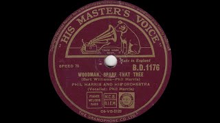 Phil Harris  Woodman Spare That Tree [upl. by Fredel]