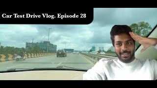 Car Test Drive Vlog Episode 28  Car Lover  Exploring Bangalore  Roads  Outside of Bangalore [upl. by Neisa]