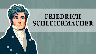 Friedrich Schleiermacher [upl. by Atnuahs]