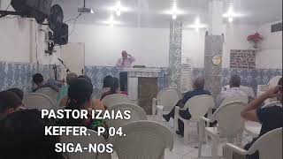 Pastor Izaias Keffer contatos wadzapp 27 999241058 Compartilhe 3 [upl. by Canice627]