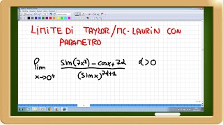 calcolare limite di taylor  mclaurin con parametro [upl. by Tonneson]